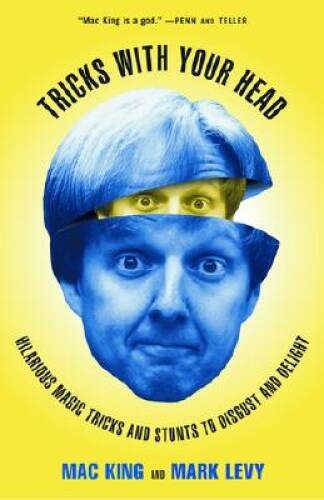Tricks with your - with, head